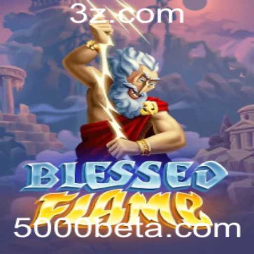 Descubra o Mundo de BlessedFlame: Inovação e Estratégia